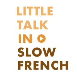 Little Talk in Slow French — podcast cover